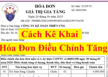 Cách kê khai hóa đơn điều chỉnh tăng doanh thu, tiền thuế GTGT