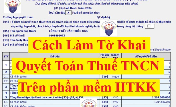 Cách làm tờ khai quyết toán thuế TNCN Mẫu 05/QTT-TNCN trên HTKK