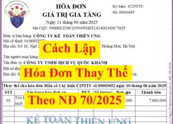 Cách lập hóa đơn thay thế theo nghị định 70/2025