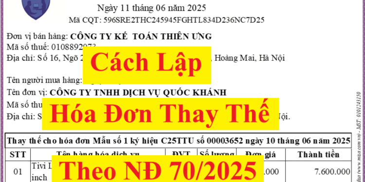 Cách lập hóa đơn thay thế theo nghị định 70/2025