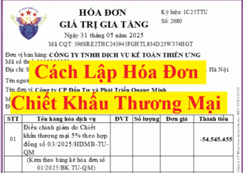 Cách lập hóa đơn chiết khấu thương mại theo Nghị định 70/2025