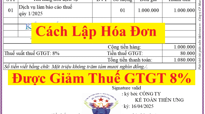 Cách lập hóa đơn được giảm thuế GTGT còn 8% theo nghị định 180 và nghị quyết 174