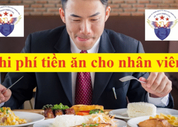 Chi phí tiền ăn cho nhân viên có được trừ khi tính thuế TNDN không?