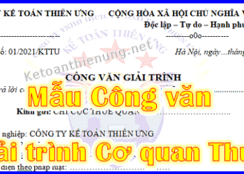 Mẫu công văn giải trình với cơ quan thuế mới nhất