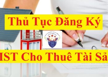Thủ tục đăng ký mã số thuế cá nhân cho thuê tài sản