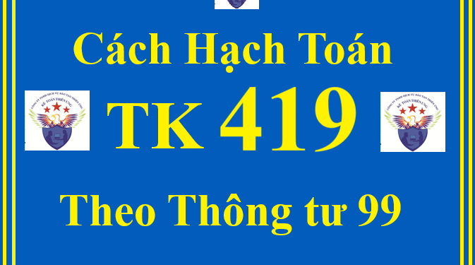 Cách hạch toán TK 419 – Cổ phiếu mua lại của chính mình theo Thông tư 99