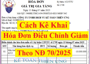 Cách kê khai hóa đơn điều chỉnh giảm theo Nghị định 70/2025