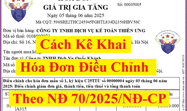 Cách kê khai hóa đơn điều chỉnh theo Nghị định 70/2025/NĐ-CP