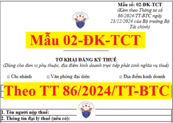 Mẫu 02-ĐK-TCT theo thông tư 86 Tờ khai đăng ký thuế