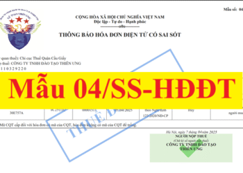 Mẫu 04/SS-HĐĐT thông báo hóa đơn điện tử có sai sót 2025 mới nhất