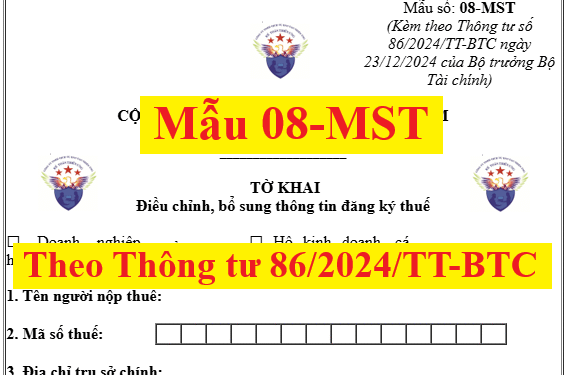 Mẫu 08-MST theo thông tư 86/2024/TT-BTC mới nhất năm 2025