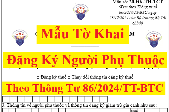 Tờ khai đăng ký người phụ thuộc Mẫu 20-ĐK-TH-TCT theo Thông tư 86 mới nhất 2025