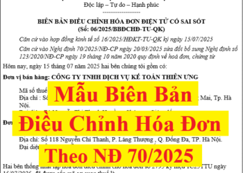 Mẫu biên bản điều chỉnh hóa đơn điện tử theo Nghị định 70/2025