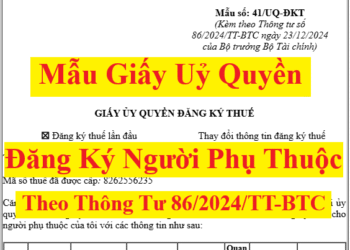 Mẫu giấy ủy quyền đăng ký người phụ thuộc 2025 mới nhất