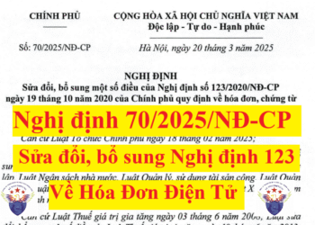 Nghị định 70/2025/NĐ-CP sửa đổi Nghị định 123 về hóa đơn điện tử