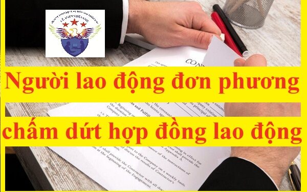Người lao động đơn phương chấm dứt hợp đồng lao động