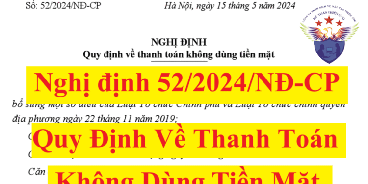 Nghị định 52/2024/NĐ-CP quy định về thanh toán không dùng tiền mặt