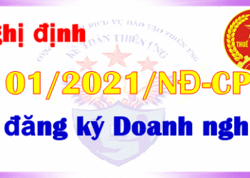 Nghị định 01/2021/NĐ-CP quy định về đăng ký doanh nghiệp