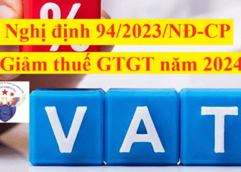 Giảm thuế GTGT năm 2024 theo Nghị định 94/2023/NĐ-CP