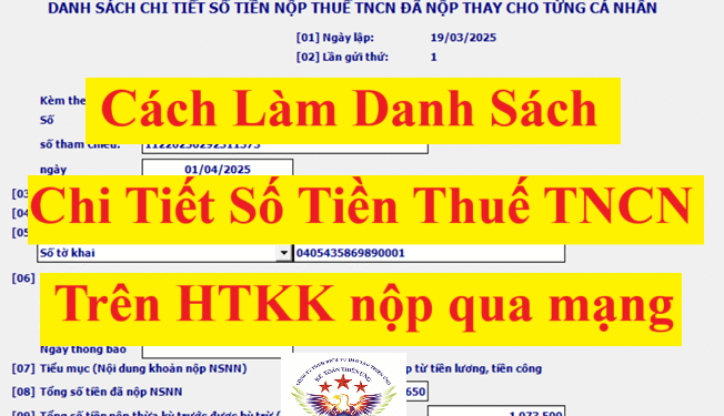 Nộp danh sách chi tiết số tiền thuế TNCN đã nộp thay cho từng cá nhân
