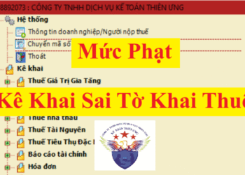 Mức phạt kê khai sai thuế GTGT, TNCN, TNDN theo NĐ 125