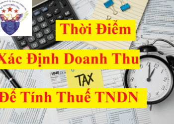 Thời điểm xác định doanh thu tính thuế TNDN