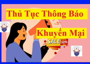 Thủ tục thông báo khuyến mại với Sở Công Thương về chương trình hoạt động khuyến mại