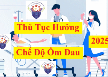 Thủ tục hưởng chế độ ốm đau BHXH mới nhất năm 2025