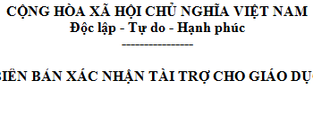 Biên bản xác nhận tài trợ cho giáo dục mẫu 03/TNDN