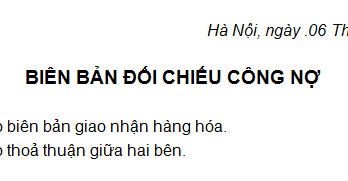 Mẫu biên bản đối chiếu công nợ mới nhất