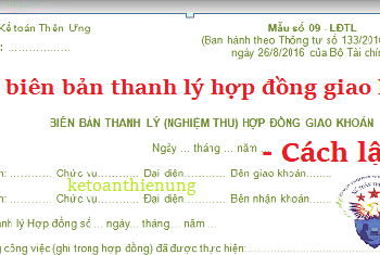 Mẫu Biên bản thanh lý hợp đồng giao khoán theo Thông tư 133, 200