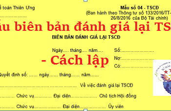 Mẫu Biên bản đánh giá lại TSCĐ 04–TSCĐ theo Thông tư 133 và 200