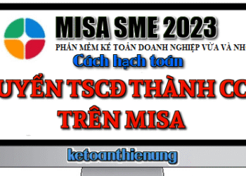 Cách ghi giảm Tài sản cố định trên Misa