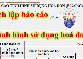 Cách lập báo cáo tình hình sử dụng hóa đơn theo quý – Tháng