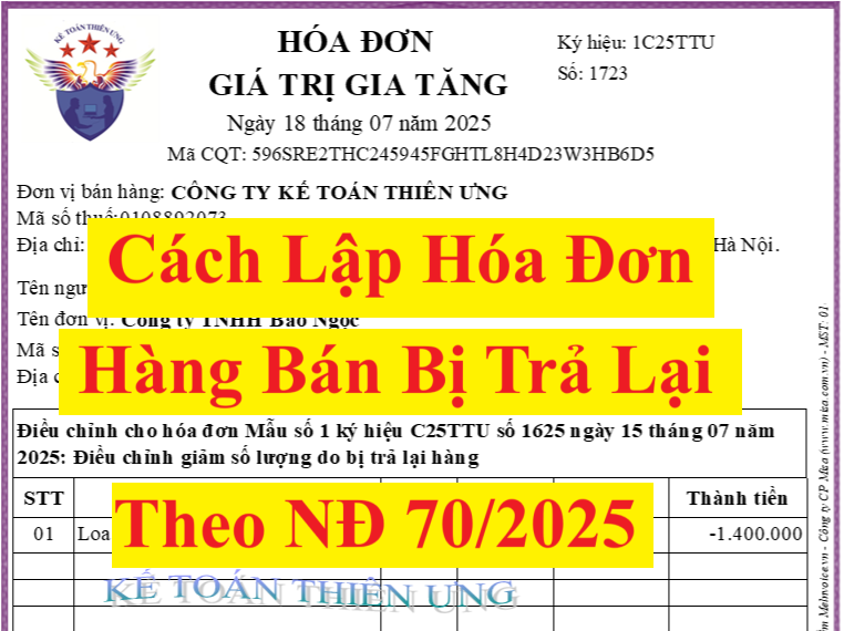 Cách lập hóa đơn hàng bán trả lại theo Nghị định 70 2025