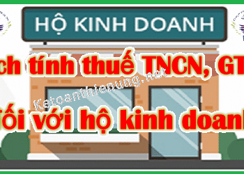 Cách tính thuế TNCN và GTGT cho hộ kinh doanh khoán