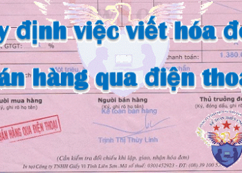 Cách viết hóa đơn bán hàng qua điện thoại theo quy định