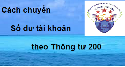 Hướng dẫn chuyển số dư TK từ QĐ 15 sang Thông tư 200/2014/TT-BTC