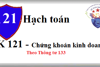 Tài khoản 121 Chứng khoán kinh doanh theo Thông tư 133