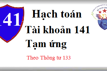 Tài khoản 141 Tạm ứng theo Thông tư 133