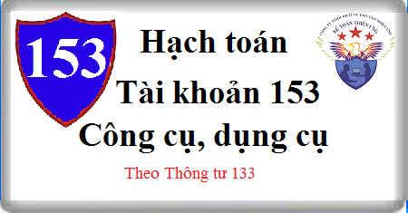 Tài khoản 153 Công cụ dụng cụ theo Thông tư 133