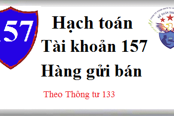 Tài khoản 157 Hàng gửi bán theo Thông tư 133