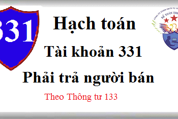 Tài khoản 331 Phải trả người bán theo Thông tư 133