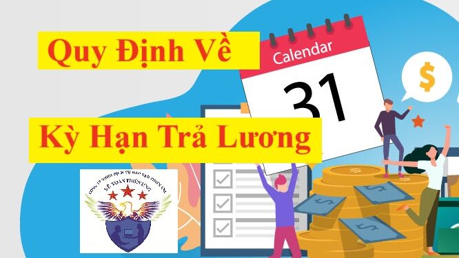 Kỳ hạn trả lương theo luật lao động mới nhất