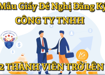 Mẫu giấy đề nghị đăng ký Công ty TNHH hai thành viên trở lên