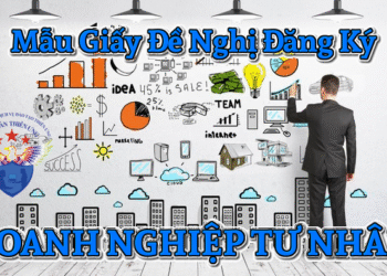 Mẫu giấy đề nghị đăng ký doanh nghiệp tư nhân