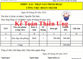 Mẫu Phiếu xác nhận sản phẩm, công việc hoàn thành theo TT 133, 200