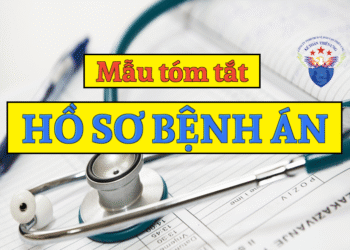 Mẫu bản tóm tắt hồ sơ bệnh án theo Thông tư 25/2025/TT-BYT