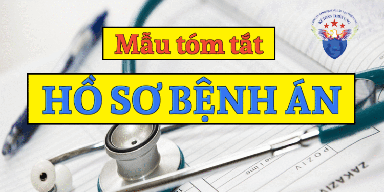 Mẫu bản tóm tắt hồ sơ bệnh án theo Thông tư 25/2025/TT-BYT