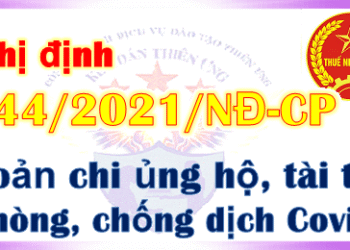 Nghị định 44/2021/NĐ-CP Chi hỗ trợ phòng chống dịch Covid 19